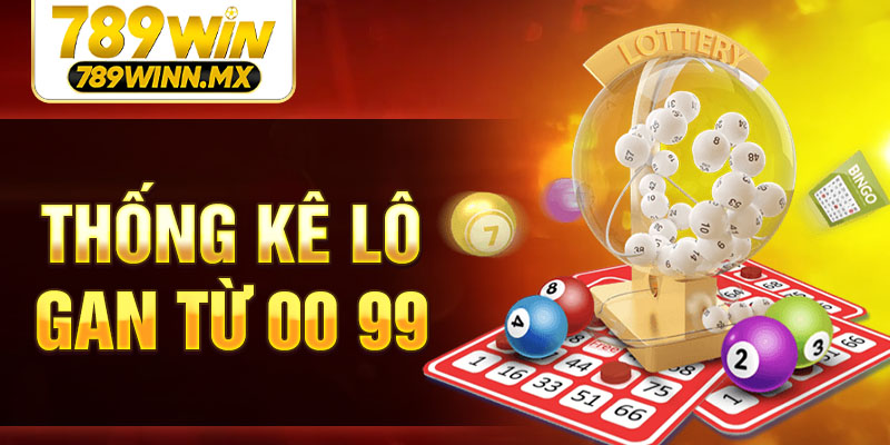 thong-ke-lo-gan-tu-00-99